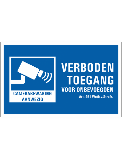 alarmsysteemexpert alarmsysteemexpert Waarschuwingsbord Camerabewaking/Verboden Toegang PVC